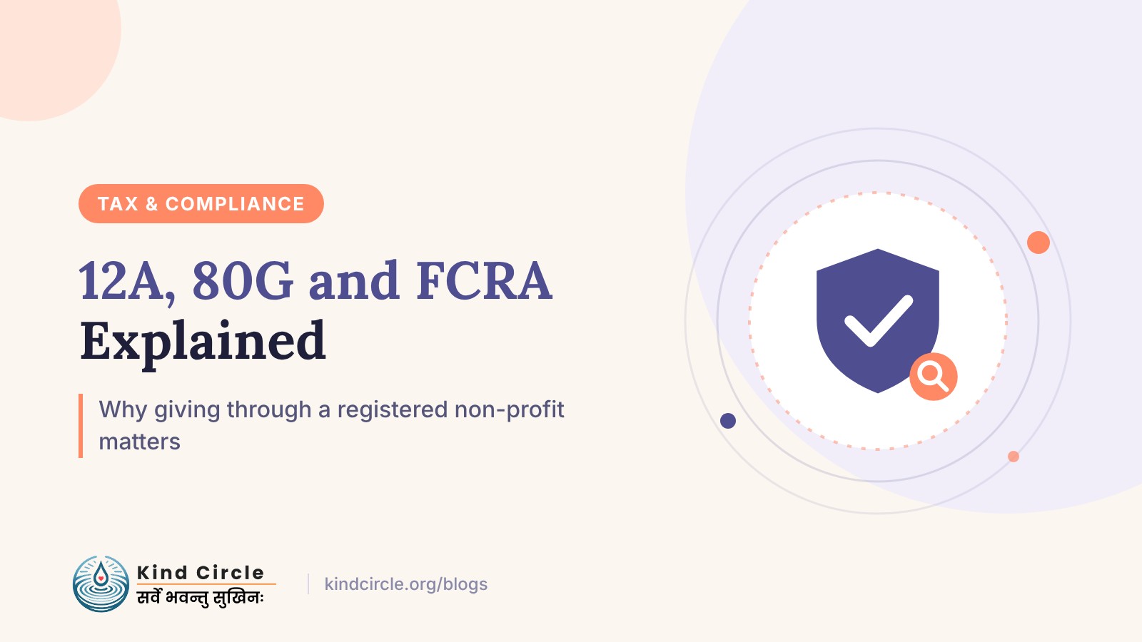 12A, 80G and FCRA Explained: Why Giving Through a Registered Non-Profit Matters