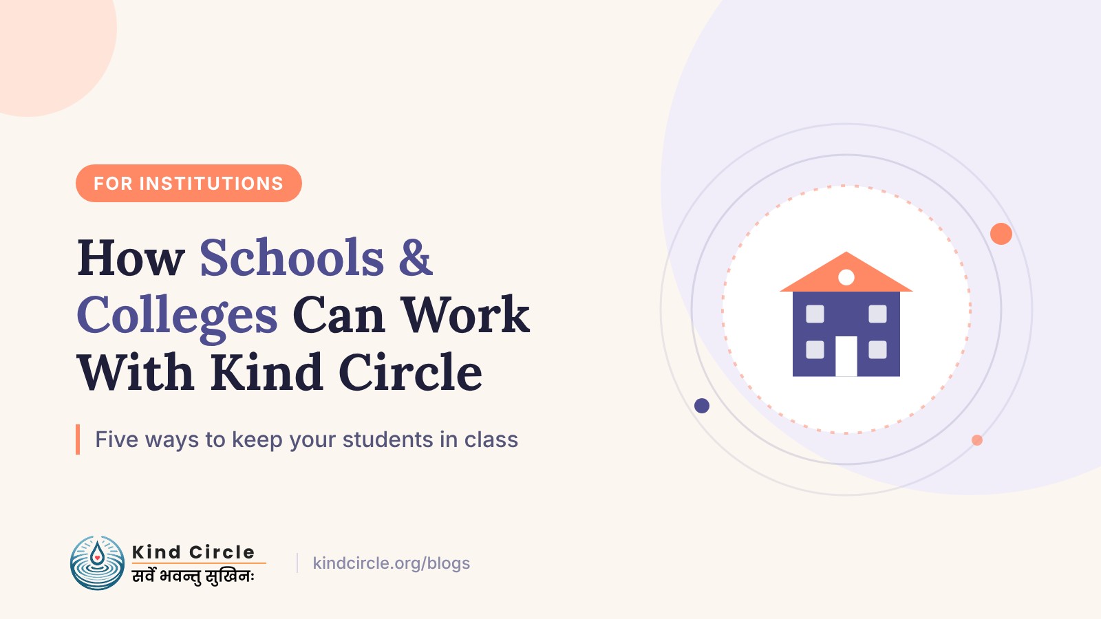 How Schools and Colleges Can Work With Kind Circle to Support Their Students