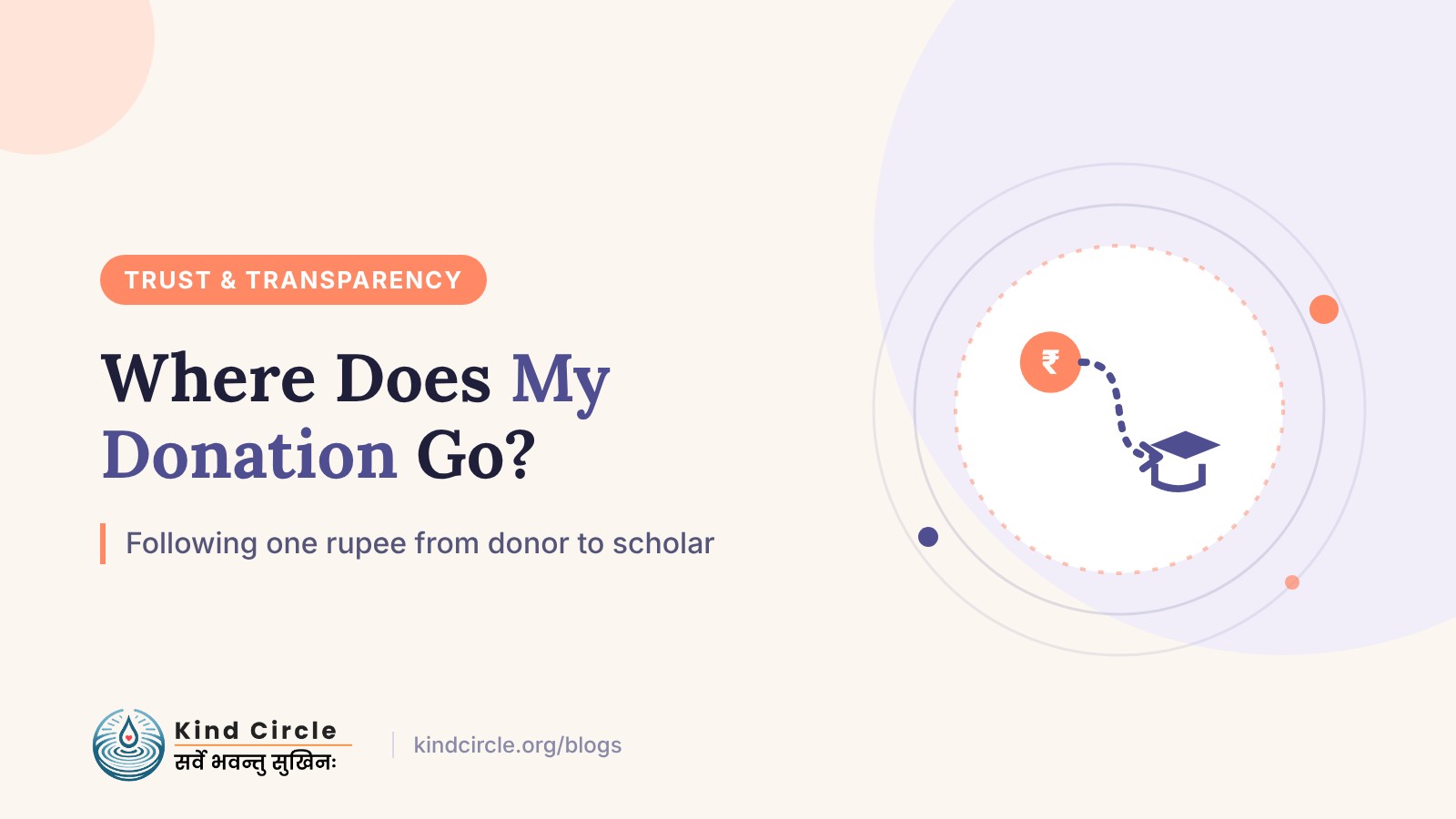 Where Does My Donation Go? Following a Rupee From Donor to Scholar