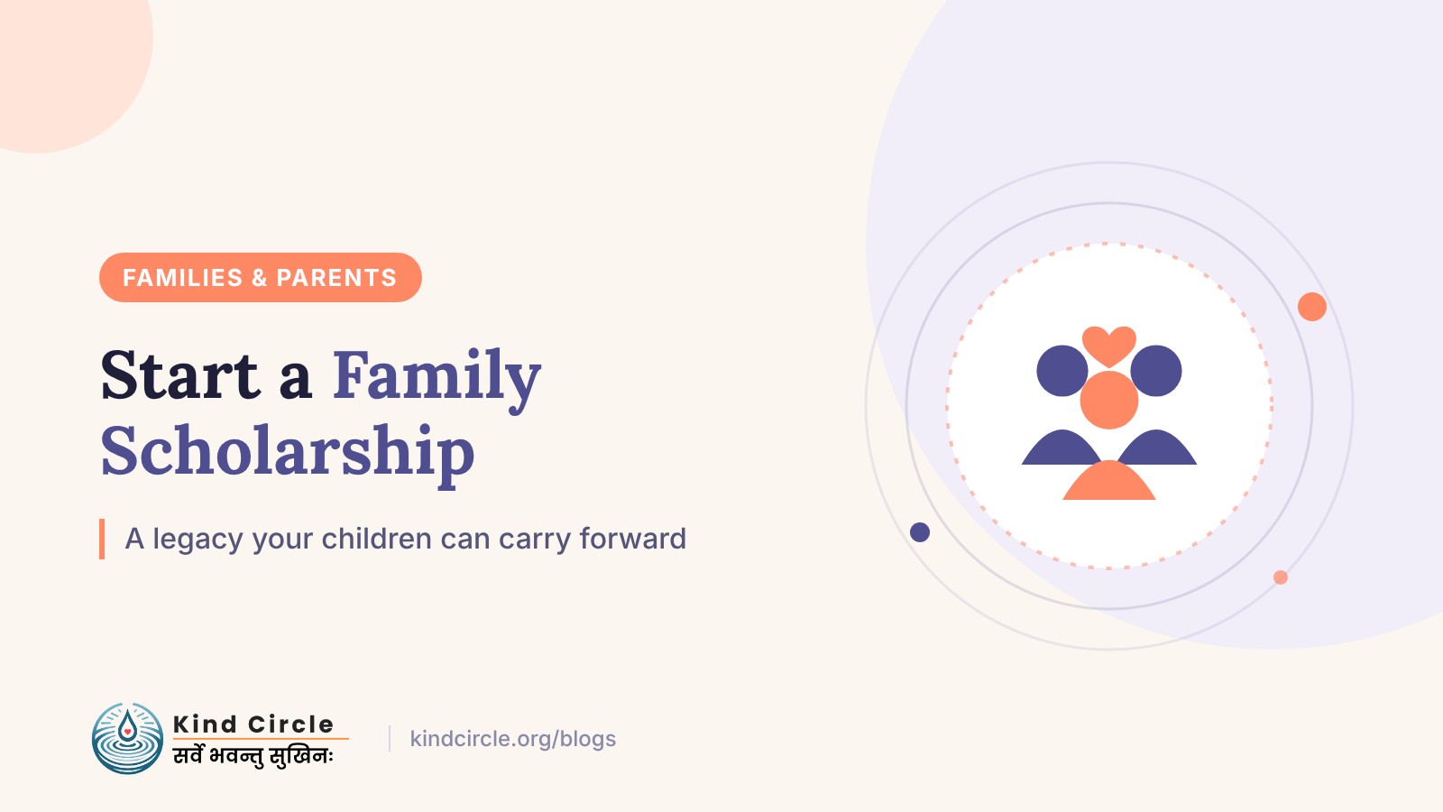Start a Family Scholarship: A Legacy Your Children Can Carry Forward