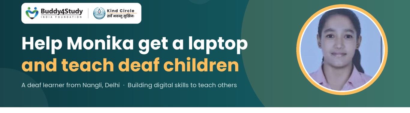 Help Monika, a deaf student, get a laptop and teach deaf children