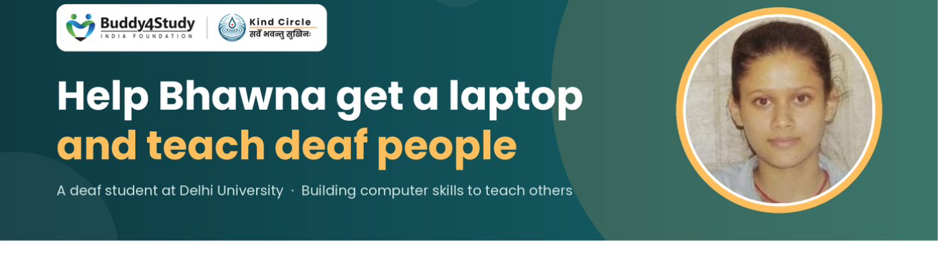 Help Bhawna, a deaf student, bring computer skills to the deaf community